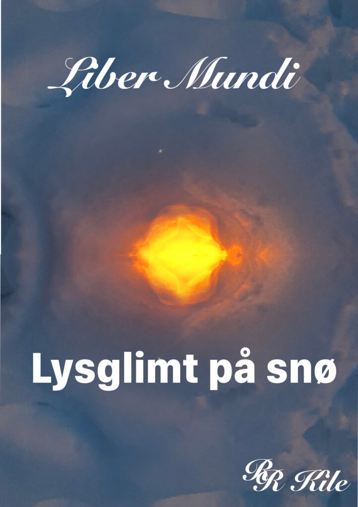 Norsk Fantasy, Norsk Science Fiction, Norsk Fremtidskrim, Serien Liber Mundi. Femte bok i serien er Lysglimt på snø.